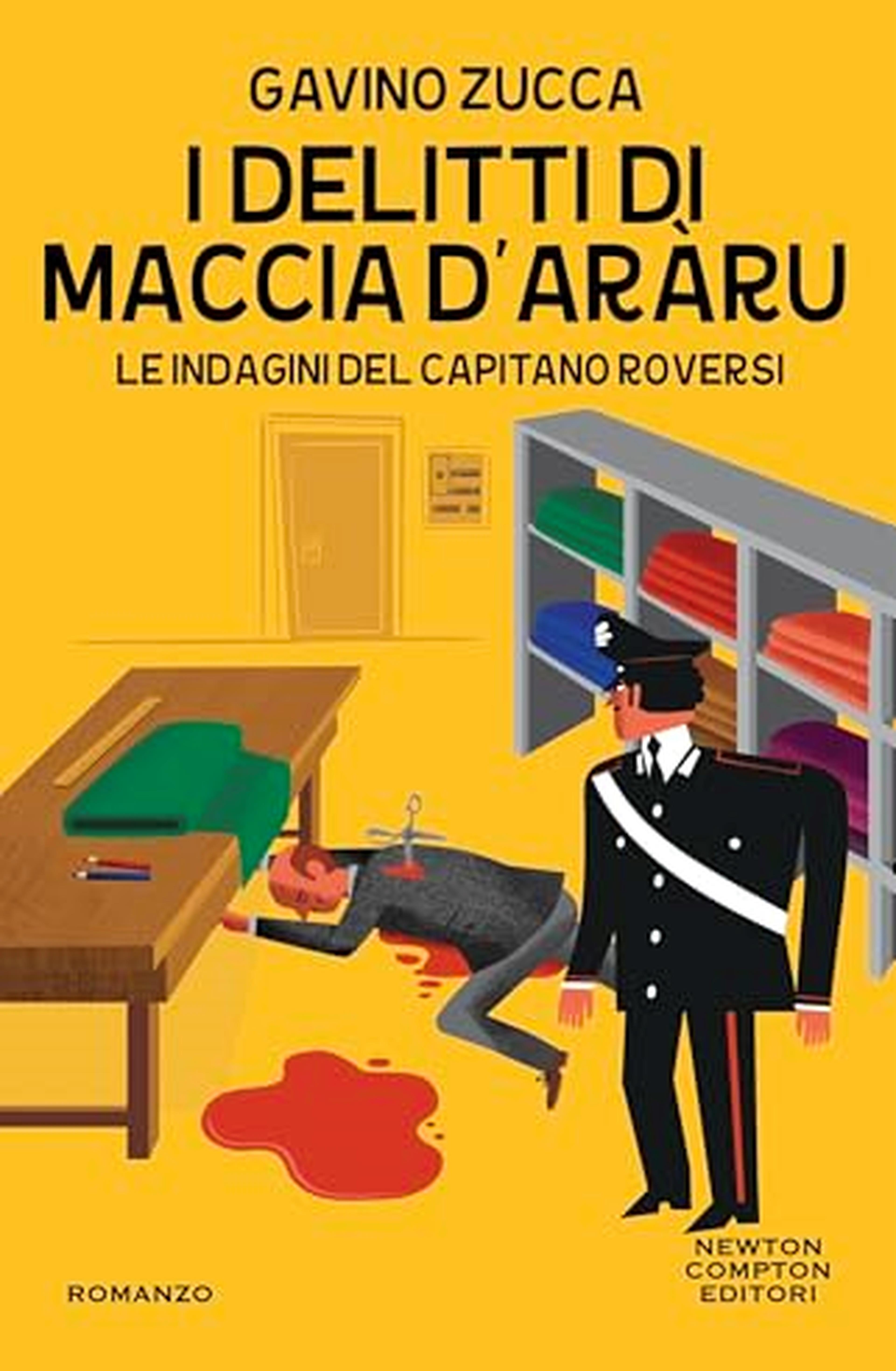 I delitti di Maccia d'aràru (Le indagini del tenente Roversi Vol. 10)