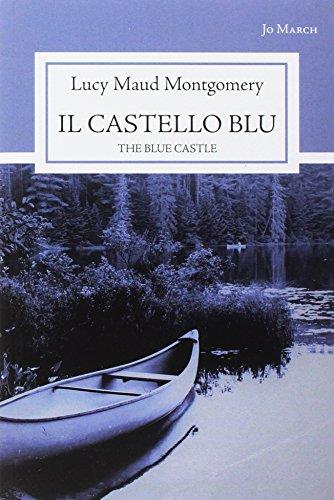 Il castello blu. The blue castle