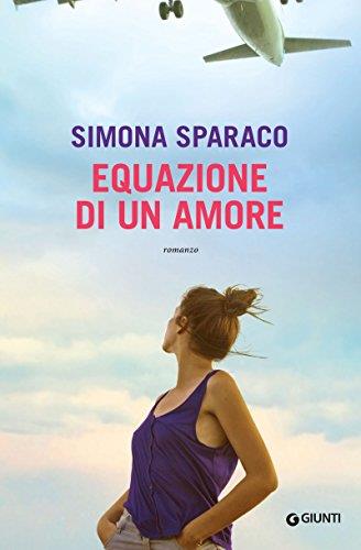 Equazione di un amore (Formato Kindle)