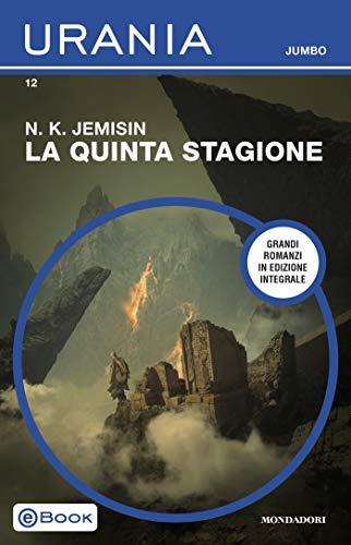 La Quinta Stagione (Urania Jumbo)