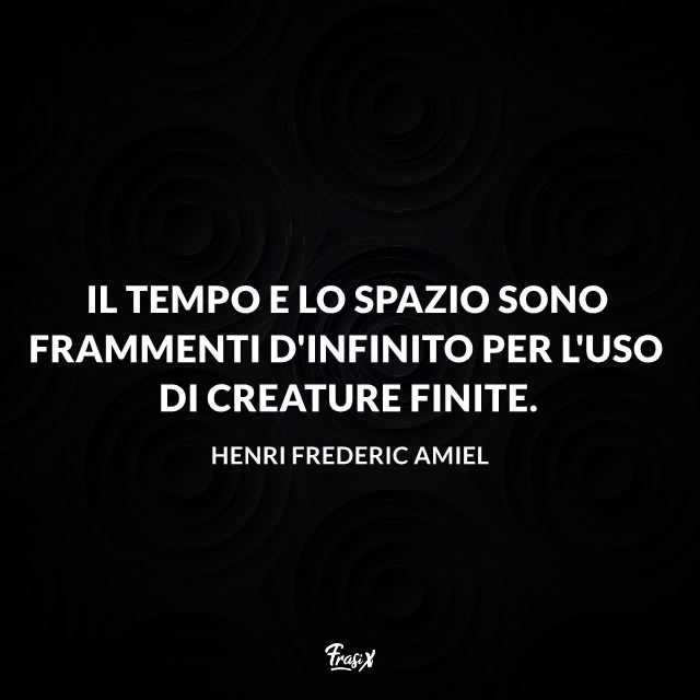 Immagine con frasi brevi sullo spazio Amiel