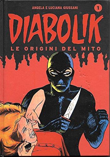 DIABOLIK le origini del mito n. 1