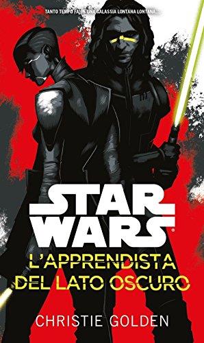 L'apprendista del lato oscuro. Star Wars