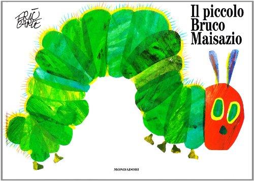 Il piccolo bruco Maisazio. Ediz. illustrata