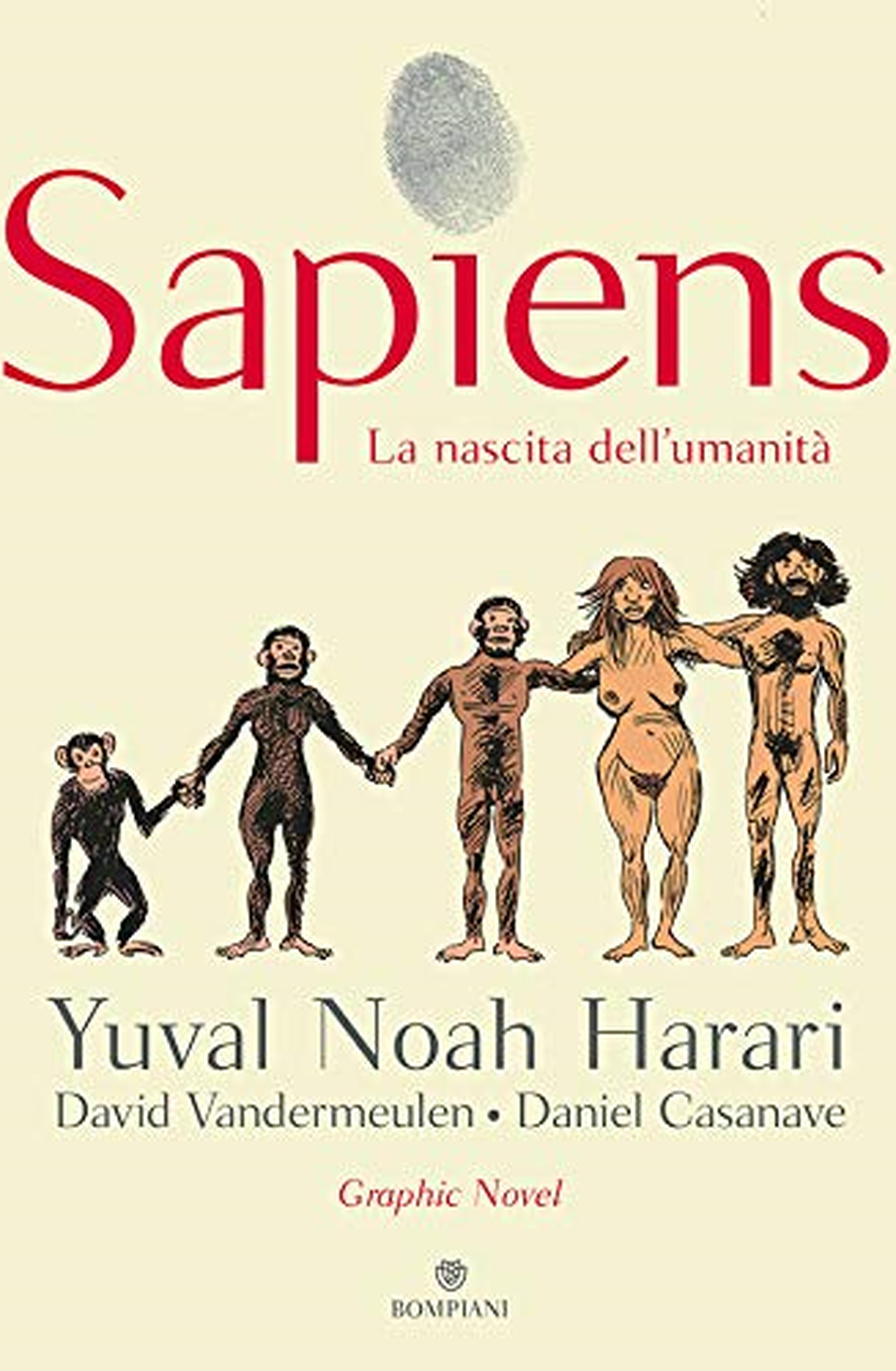Sapiens. La nascita dell'umanità (Graphic Novel Vol. 1)