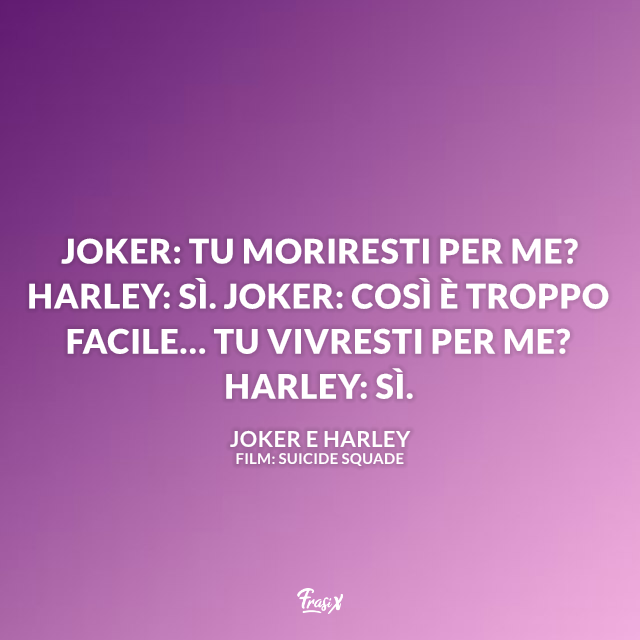 Immagine con frase di Joker e Harley