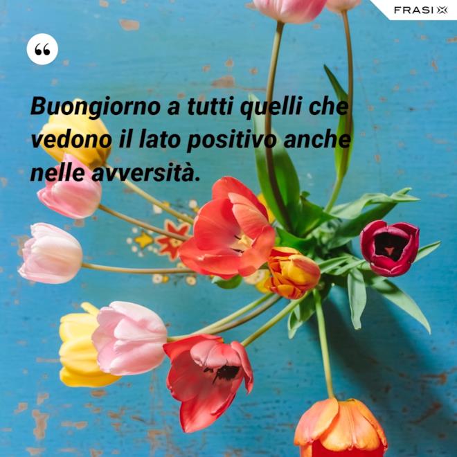 Buongiorno A Tutti: 40+ Frasi E Immagini Nuove E Bellissime