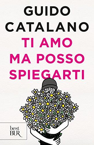 Ti amo ma posso spiegarti