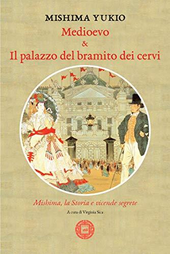 Medioevo & Il palazzo del bramito dei cervi (Asiasphere)