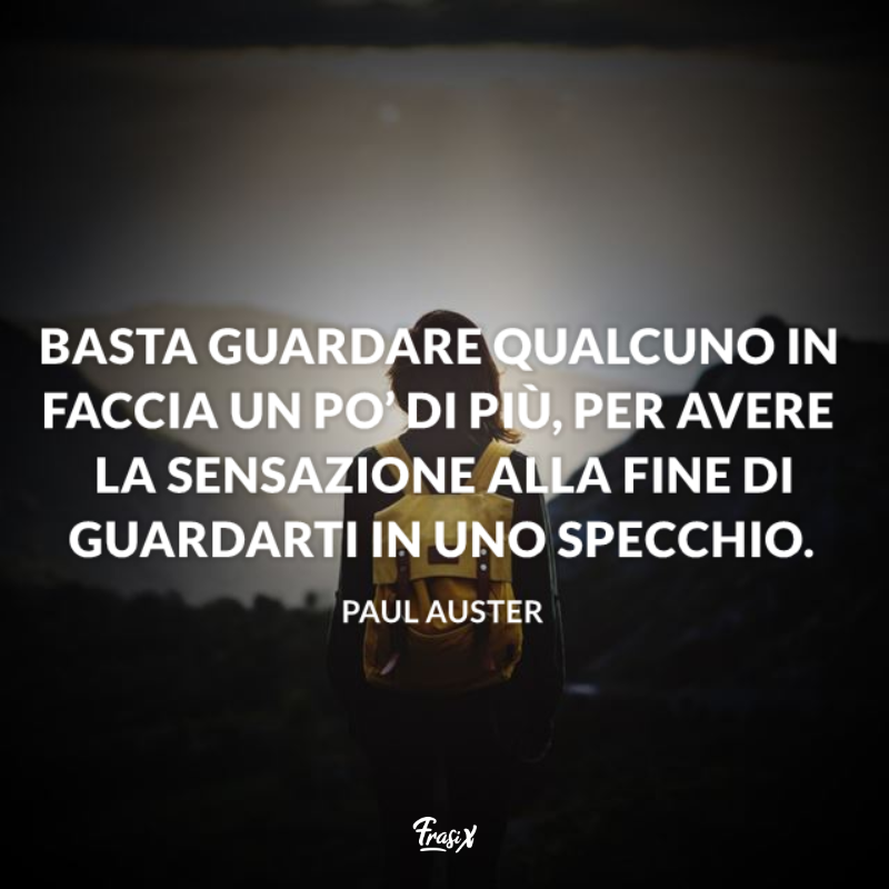 Immagine con citazione auster per frasi effetto empatia