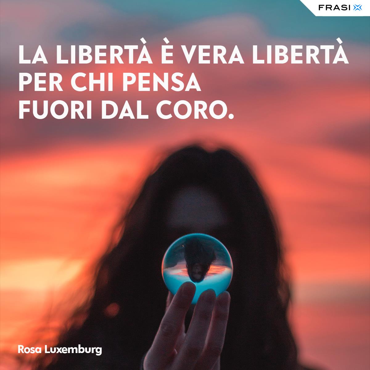 Frasi sulla libertà per social Rosa Luxemburg