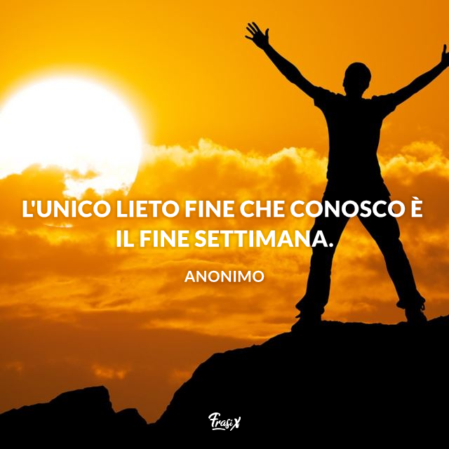 Buon sabato e buon weekend